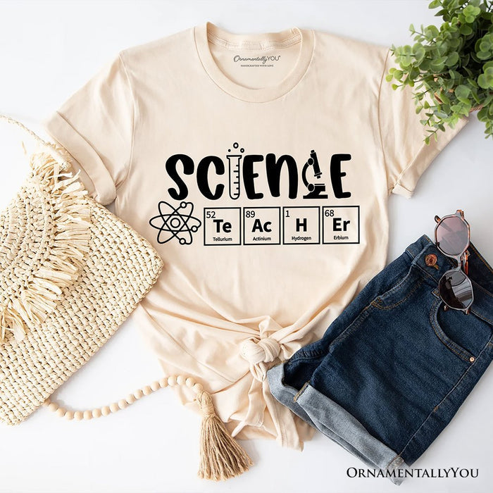 Science Teacher Elements T-Shirt, Periodic Table Tee for Educators T-Shirts OrnamentallyYou Natural XS