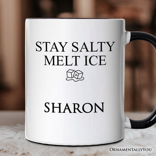 Stay Salty Melt Ice Personalized Mug Personalized Ceramic Mug OrnamentallyYou Black Handle Customized