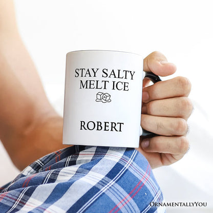 Stay Salty Melt Ice Personalized Mug Personalized Ceramic Mug OrnamentallyYou
