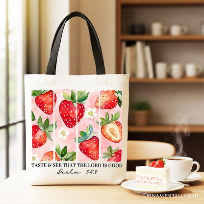 Taste and See That The Lord is Good Strawberry Canvas Tote Bag, Christian Faith Gift Shopper Tote Bag OrnamentallyYou Black Handle