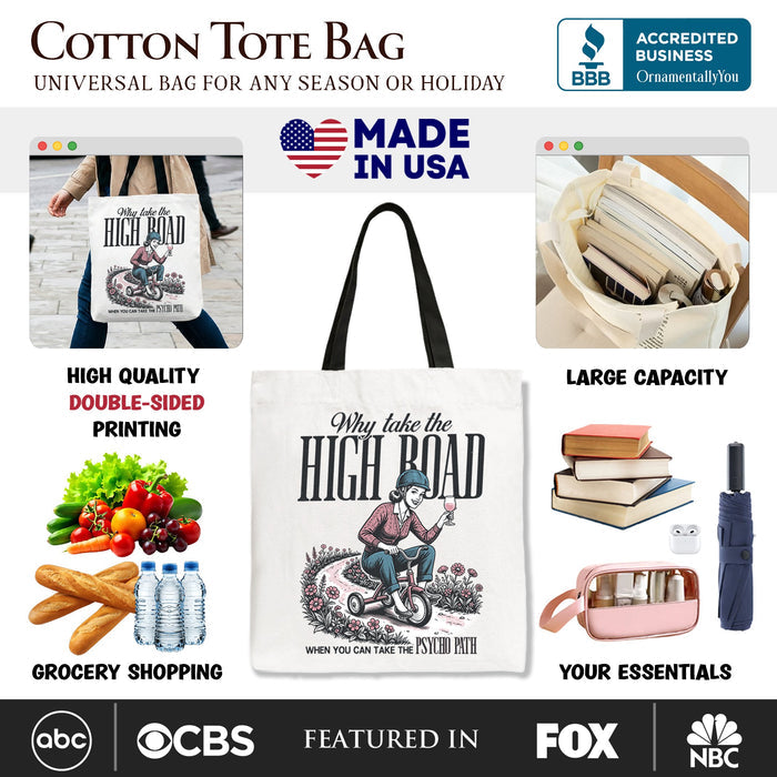 Why Take High Road Mom Tote Bag, Funny Adult Sarcastic Mother Gift Shopper Tote Bag OrnamentallyYou
