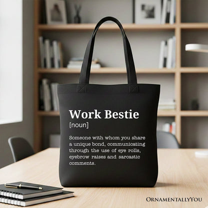 Work Bestie Definition Canvas Tote Bag, Funny Gift Shopper for Office Best Friends Tote Bag OrnamentallyYou Black